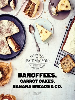 cover image of Banoffees, Carrot Cakes and Co